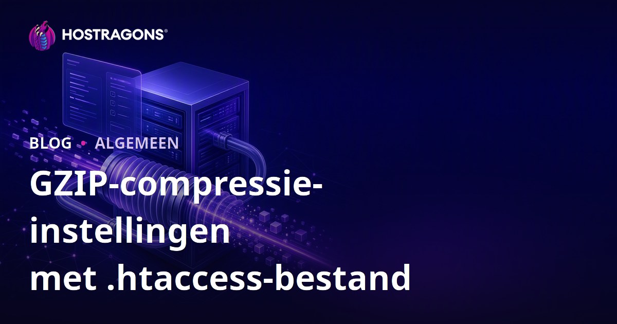 GZIP-compressie-instellingen met .htaccess-bestand