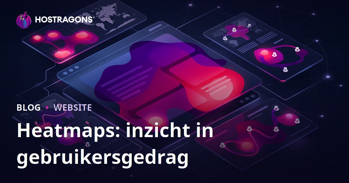 Heatmaps: inzicht in gebruikersgedrag