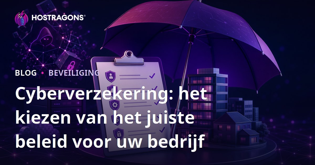 Cyberverzekering: het kiezen van het juiste beleid voor uw bedrijf