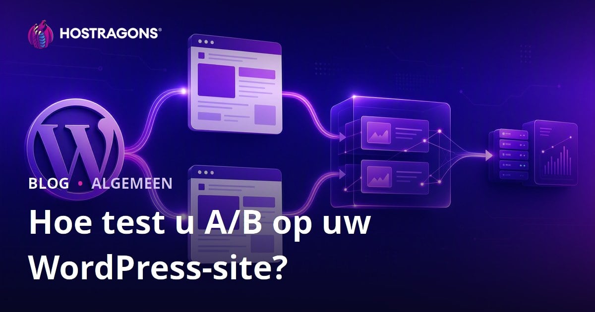 Hoe test u A/B op uw WordPress-site?