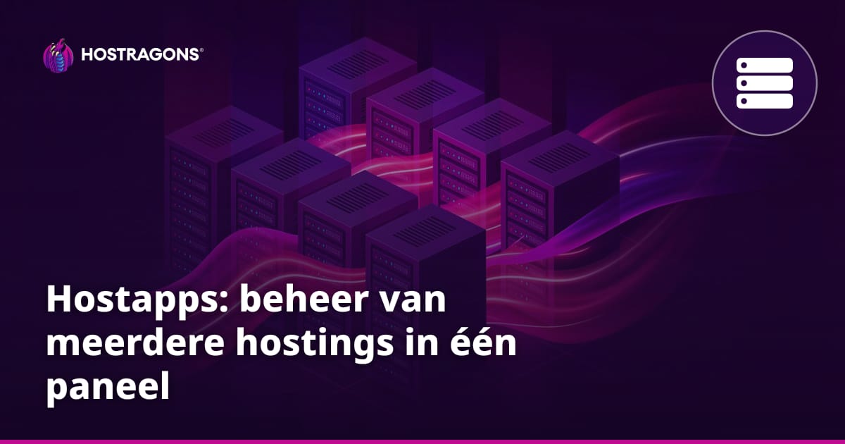 Hostapps: beheer van meerdere hostings in één paneel