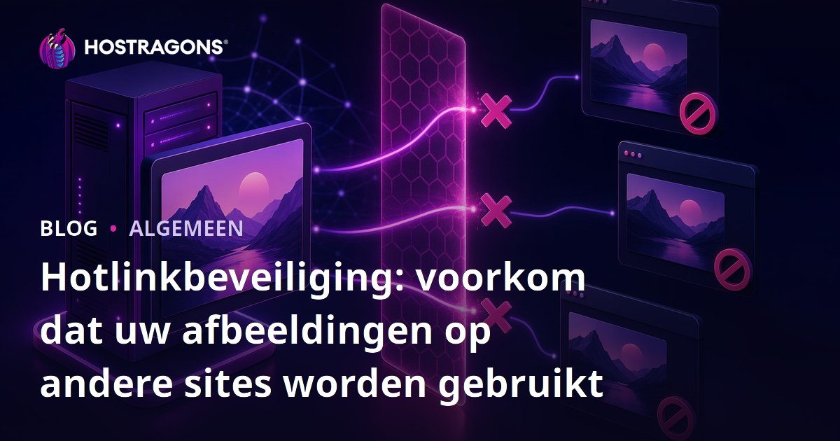 Hotlinkbeveiliging: voorkom dat uw afbeeldingen op andere sites worden gebruikt