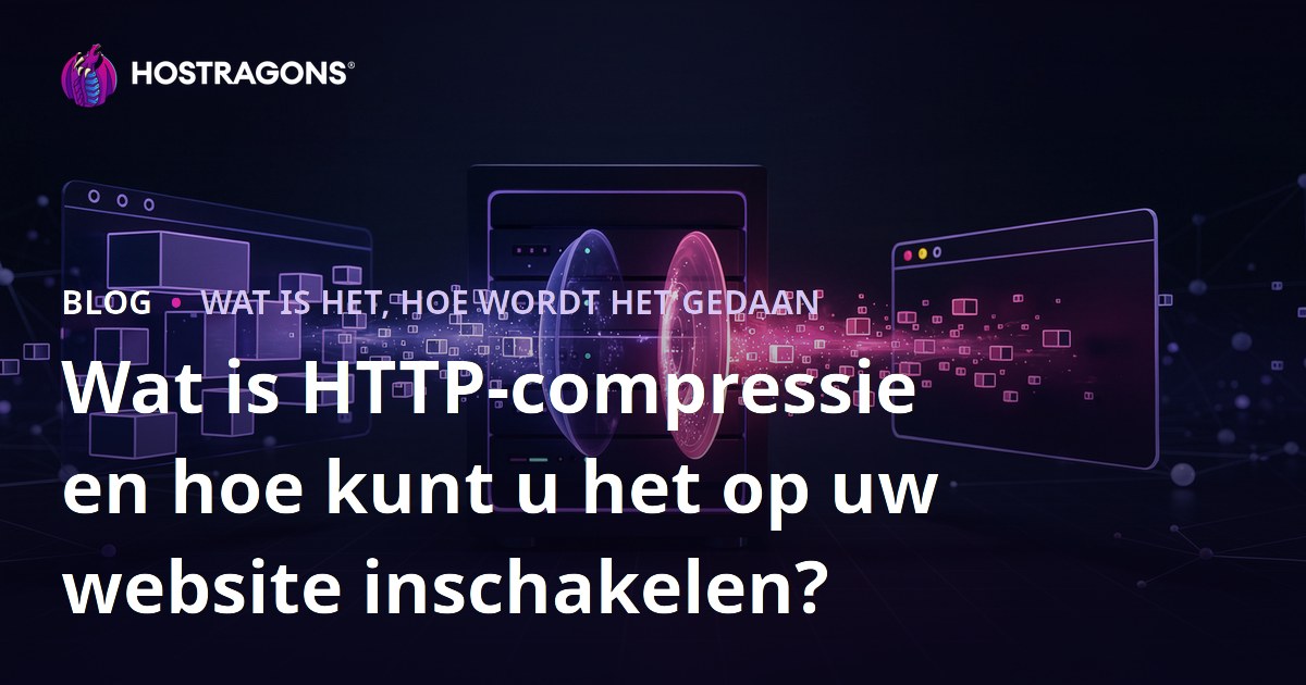 Wat is HTTP-compressie en hoe kunt u het op uw website inschakelen?