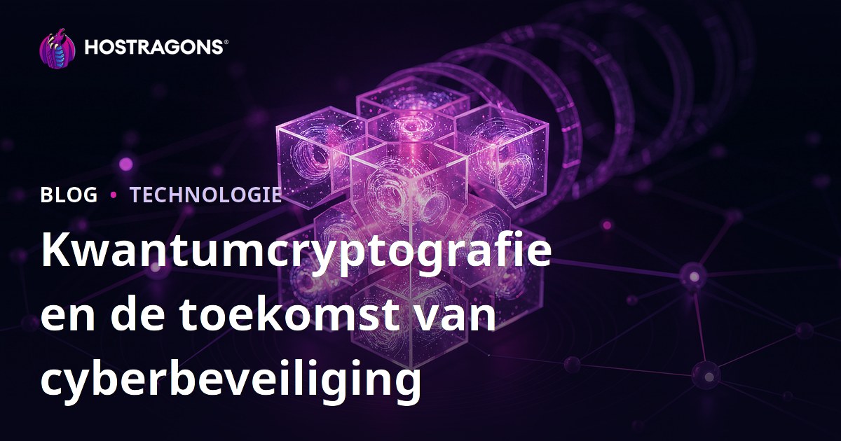 Kwantumcryptografie en de toekomst van cyberbeveiliging