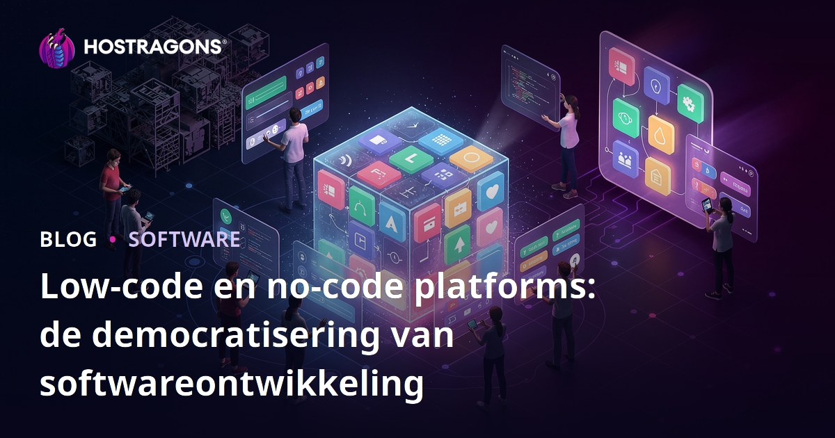 Low-code en no-code platforms: de democratisering van softwareontwikkeling