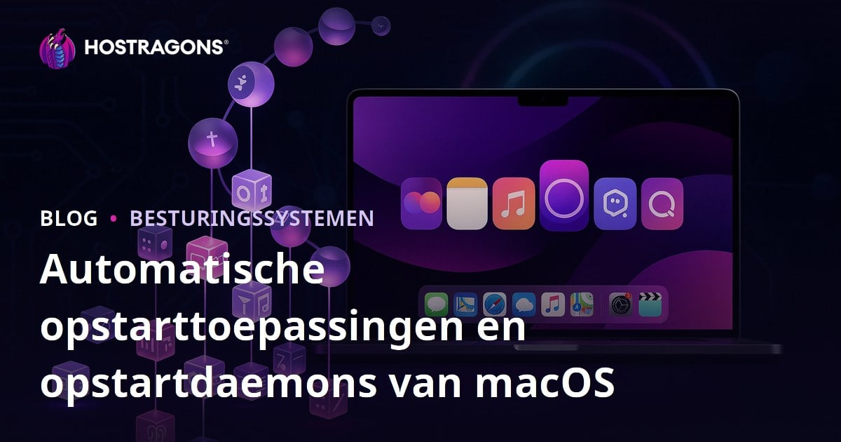 Automatische opstarttoepassingen en opstartdaemons van macOS
