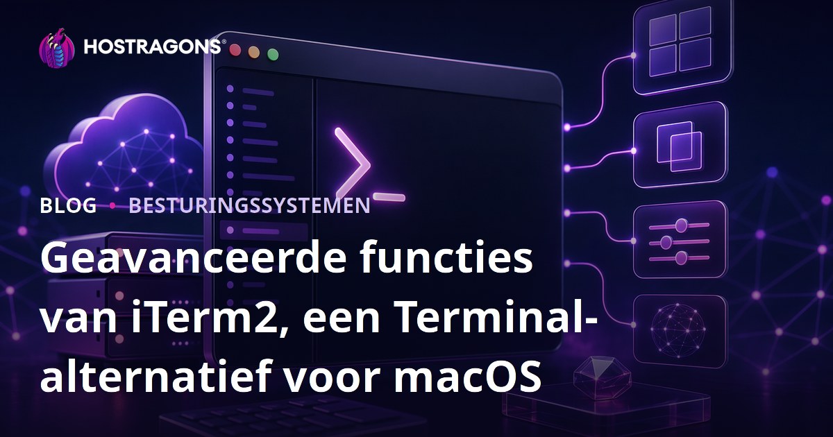 Geavanceerde functies van iTerm2, een Terminal-alternatief voor macOS