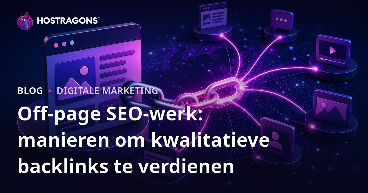 Off-page SEO-werk: manieren om kwalitatieve backlinks te verdienen