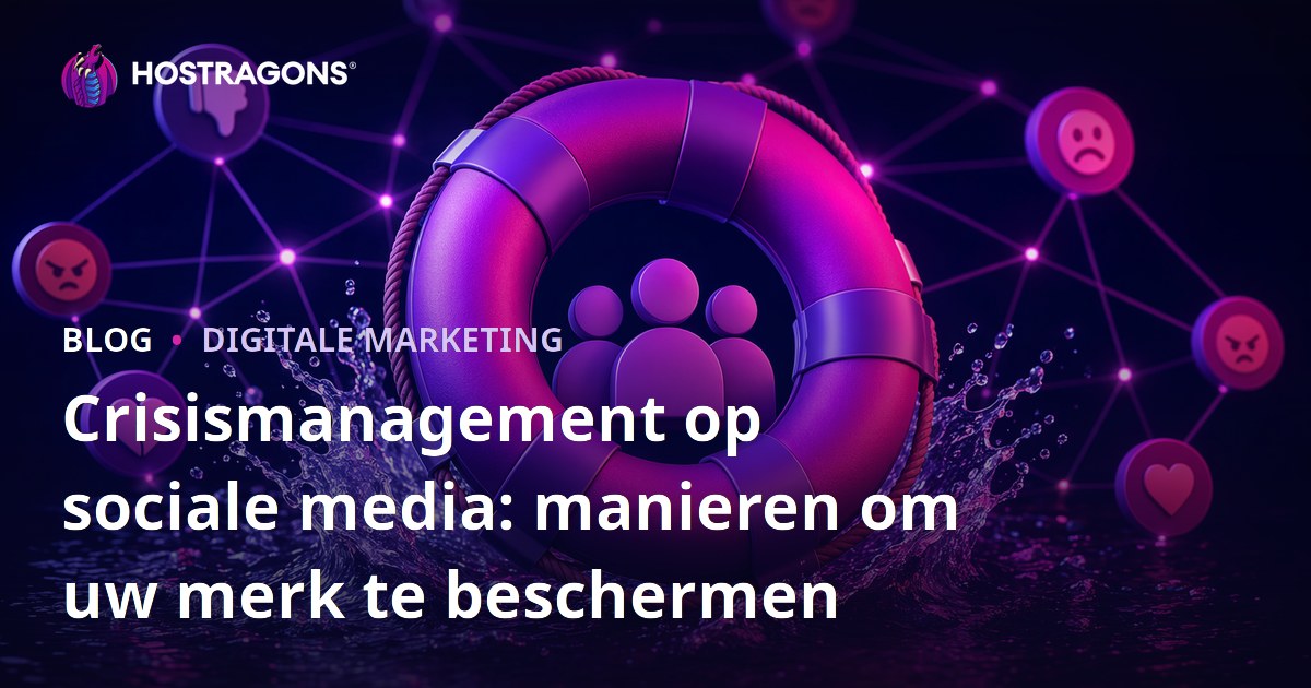 Crisismanagement op sociale media: manieren om uw merk te beschermen