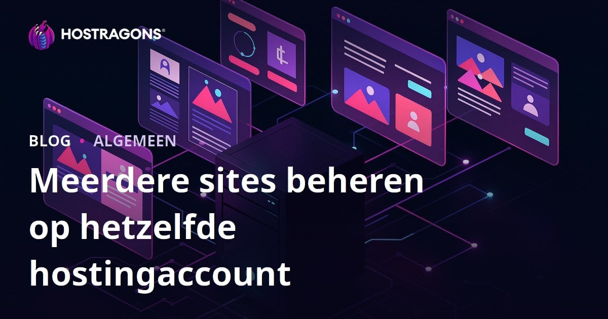 Meerdere sites beheren op hetzelfde hostingaccount