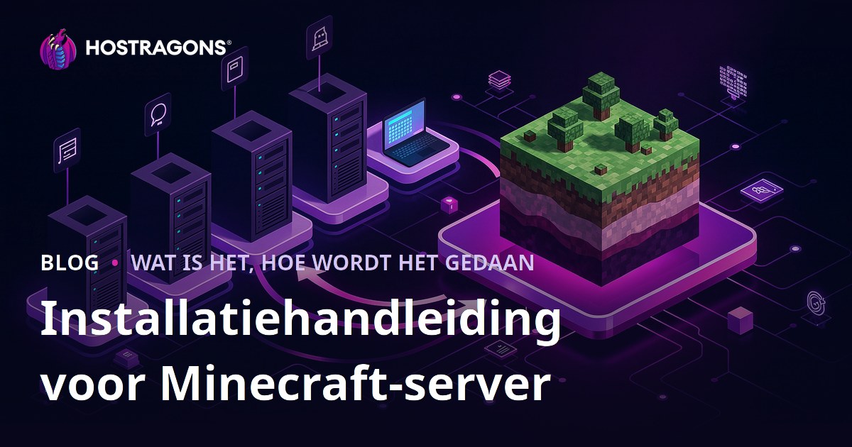 Installatiehandleiding voor Minecraft-server
