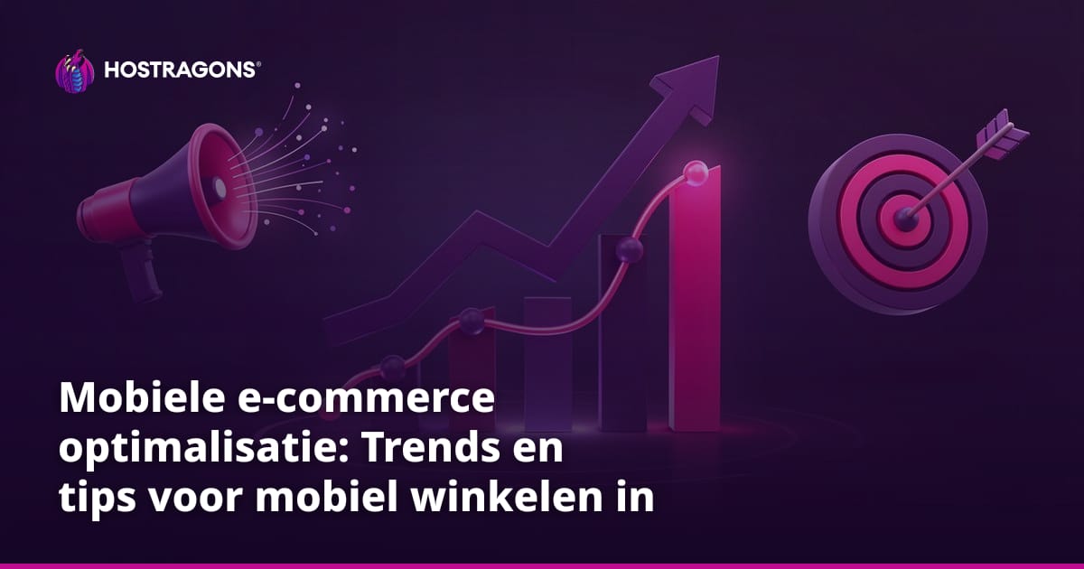 Mobiele e-commerce optimalisatie: Trends en tips voor mobiel winkelen in Nederland