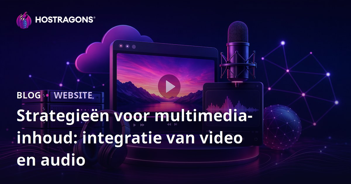 Strategieën voor multimedia-inhoud: integratie van video en audio