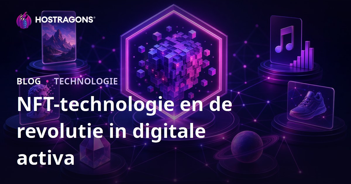 NFT-technologie en de revolutie in digitale activa