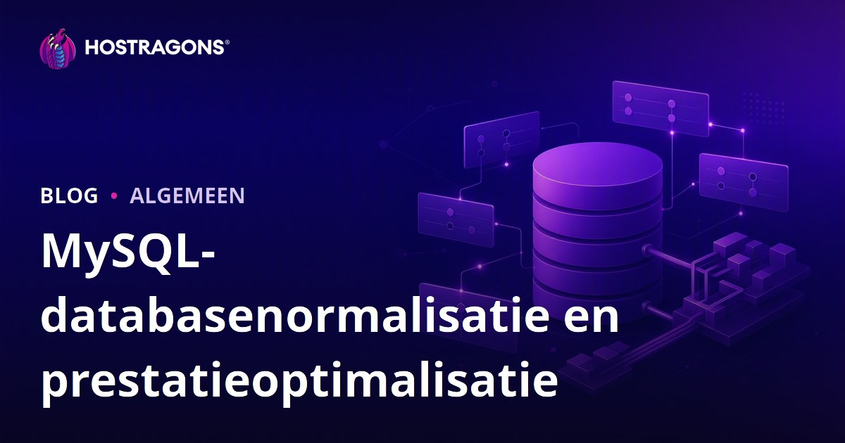 MySQL-databasenormalisatie en prestatieoptimalisatie