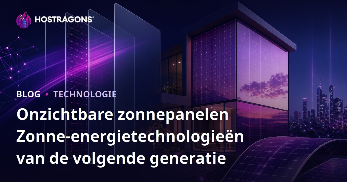 Onzichtbare zonnepanelen Zonne-energietechnologieën van de volgende generatie