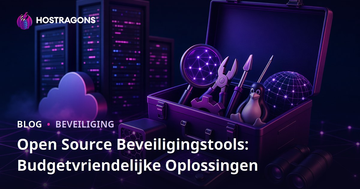 Open Source Beveiligingstools: Budgetvriendelijke Oplossingen