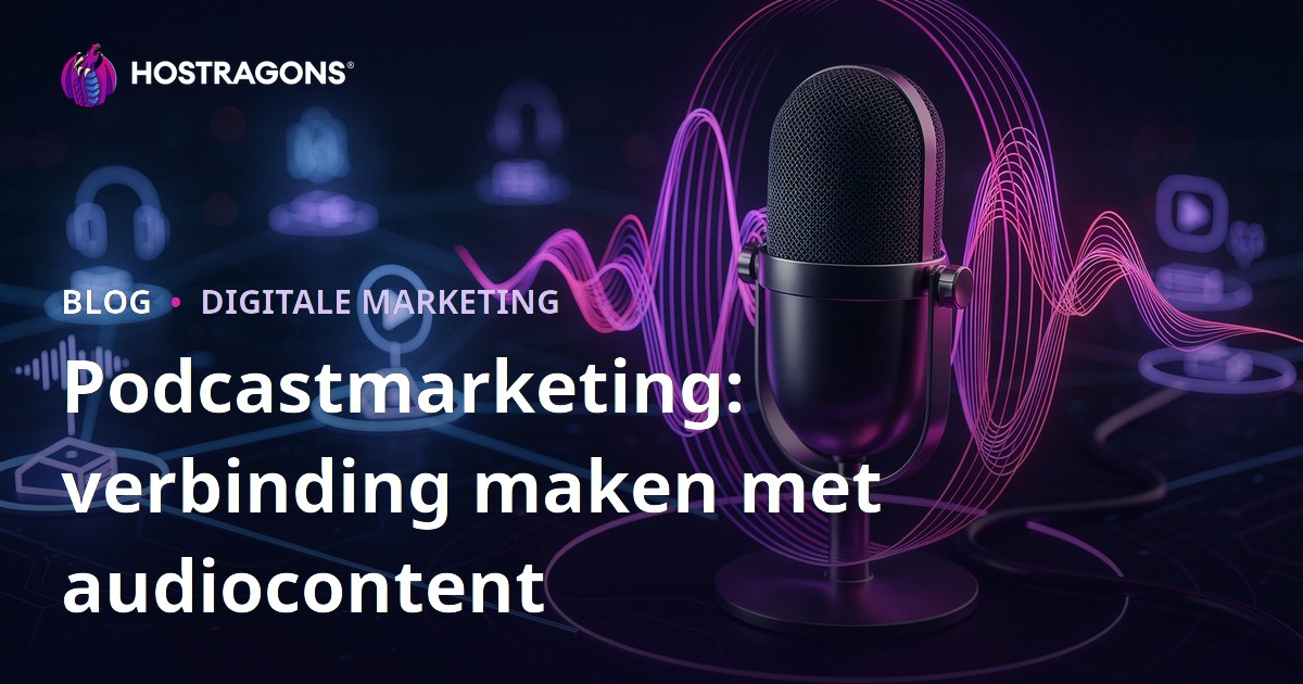 Podcastmarketing: verbinding maken met audiocontent