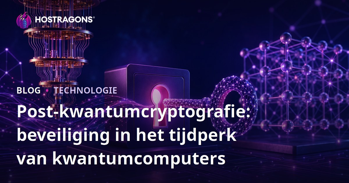 Post-kwantumcryptografie: beveiliging in het tijdperk van kwantumcomputers