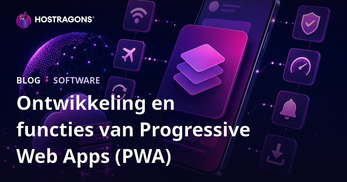 Ontwikkeling en functies van Progressive Web Apps (PWA)