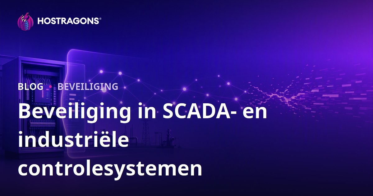 Beveiliging in SCADA- en industriële controlesystemen