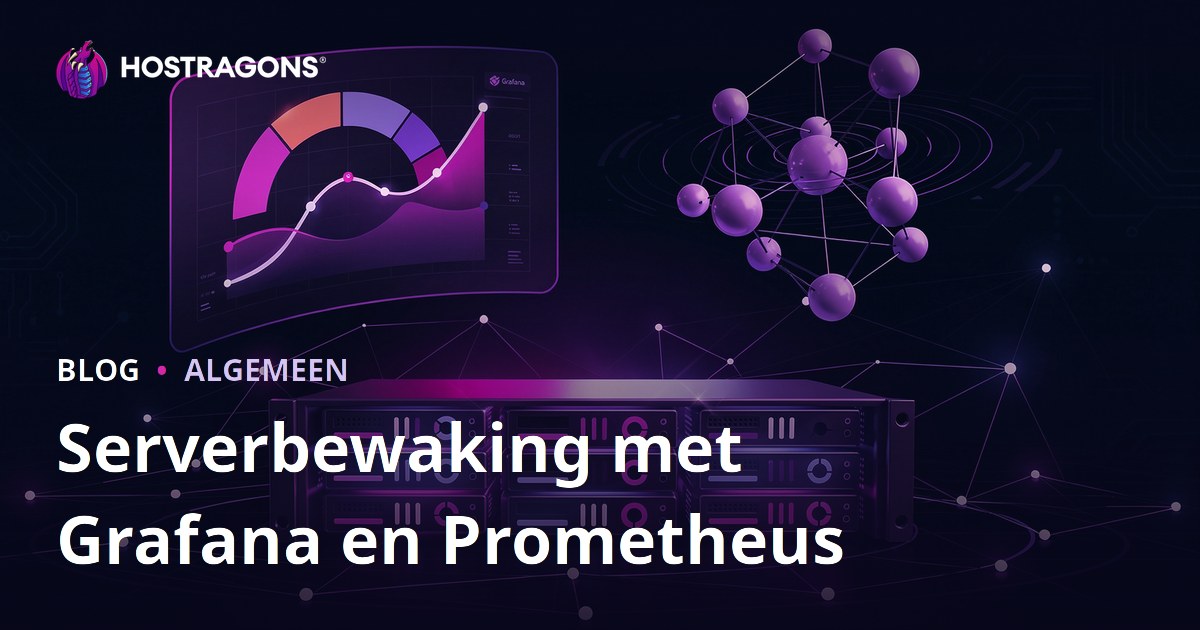 Serverbewaking met Grafana en Prometheus