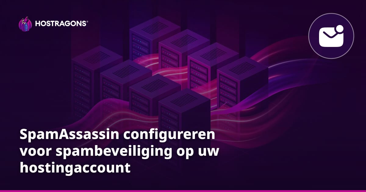 SpamAssassin configureren voor spambeveiliging op uw hostingaccount