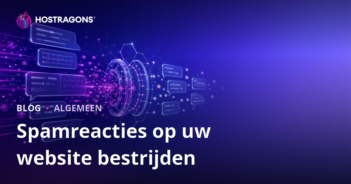 Spamreacties op uw website bestrijden