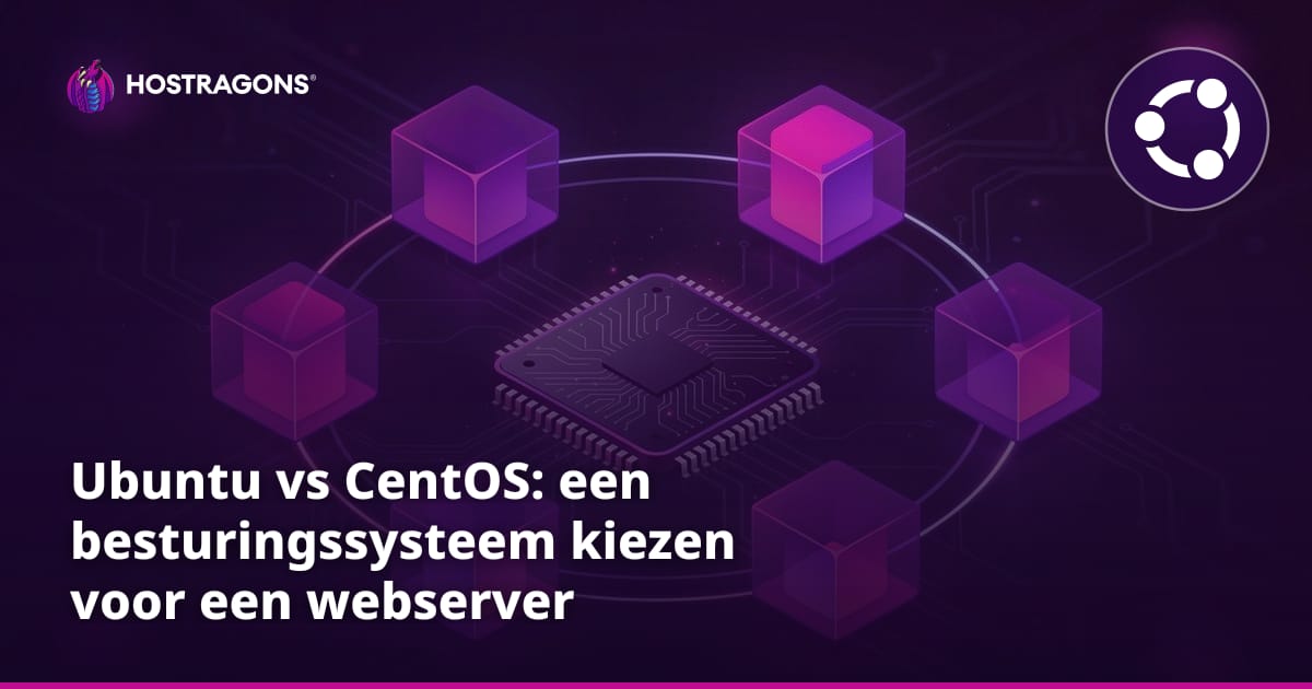 Ubuntu vs CentOS: een besturingssysteem kiezen voor een webserver
