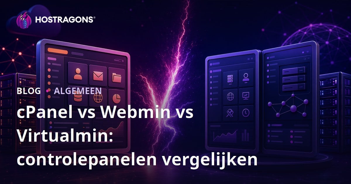 cPanel vs Webmin vs Virtualmin: controlepanelen vergelijken