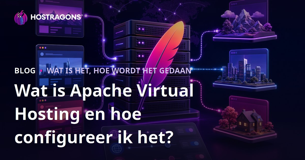 Wat is Apache Virtual Hosting en hoe configureer ik het?