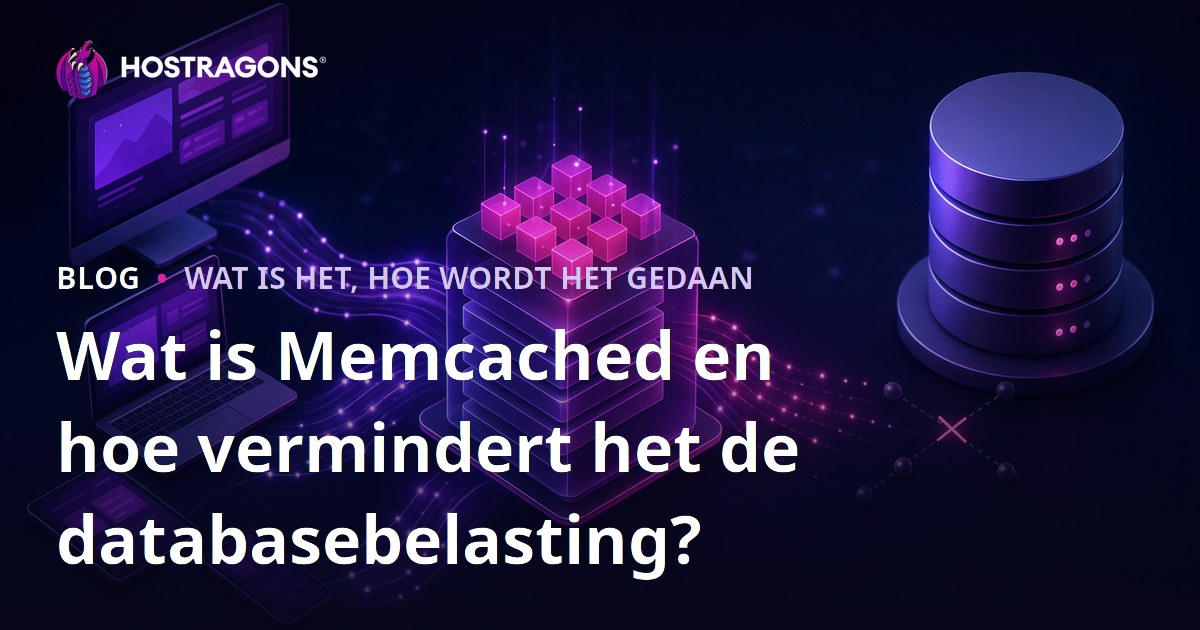 Wat is Memcached en hoe vermindert het de databasebelasting?