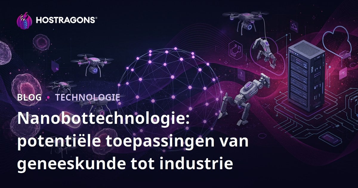 Nanobottechnologie: potentiële toepassingen van geneeskunde tot industrie