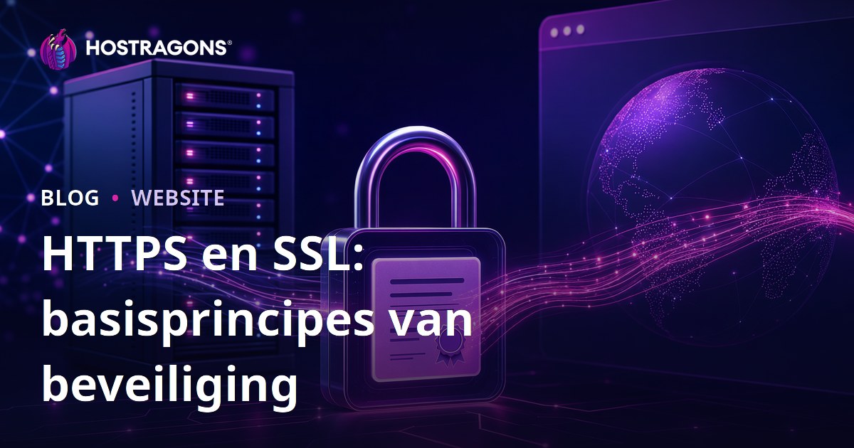 HTTPS en SSL: basisprincipes van beveiliging