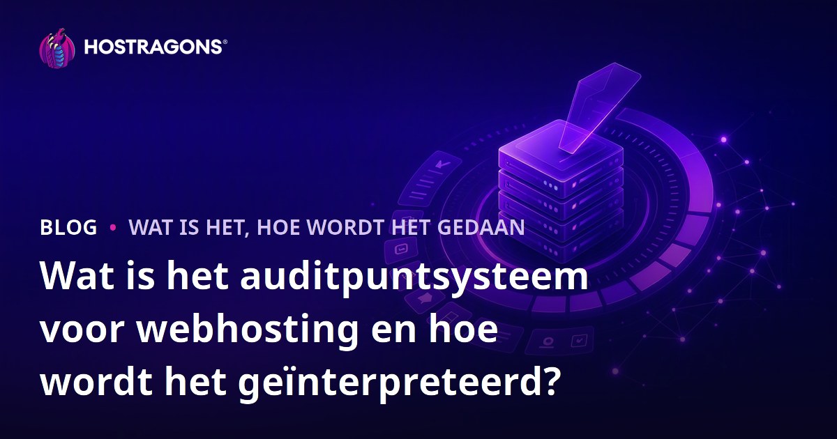 Wat is het auditpuntsysteem voor webhosting en hoe wordt het geïnterpreteerd?