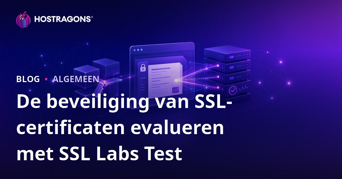 De beveiliging van SSL-certificaten evalueren met SSL Labs Test
