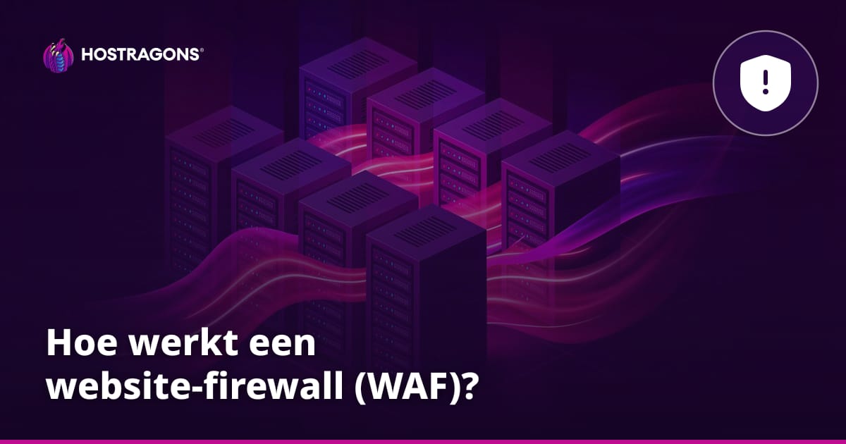 Hoe werkt een website-firewall (WAF)?
