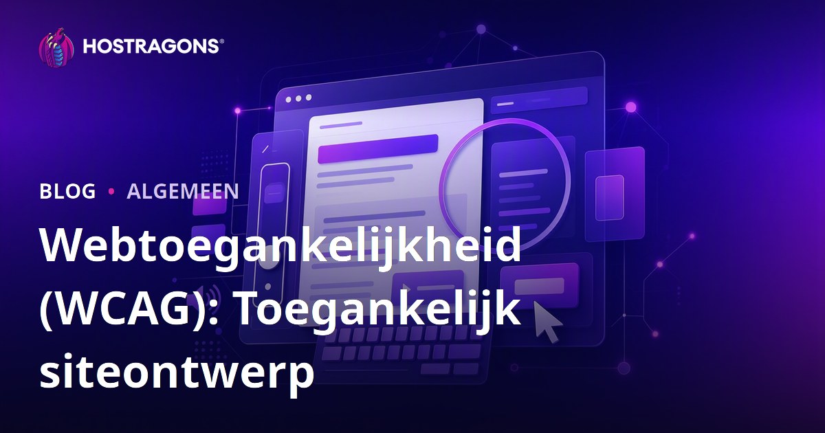 Webtoegankelijkheid (WCAG): Toegankelijk siteontwerp