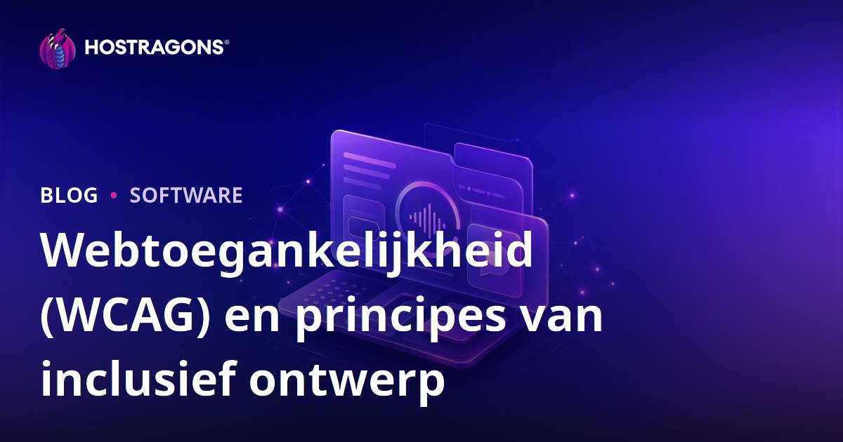 Webtoegankelijkheid (WCAG) en principes van inclusief ontwerp