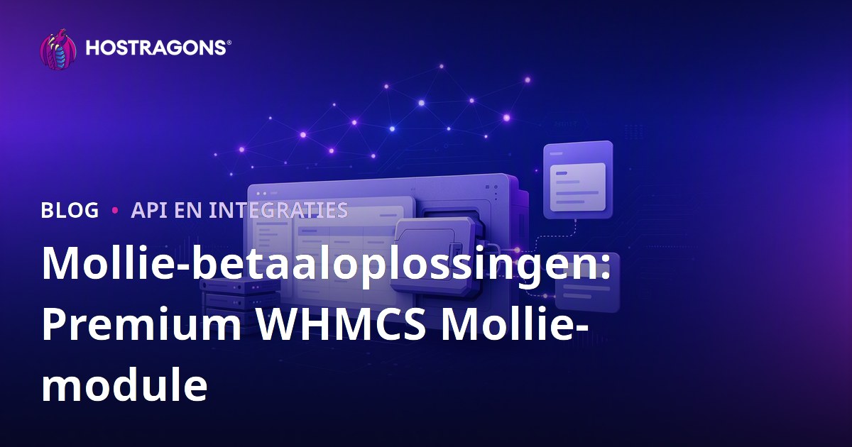 Mollie-betaaloplossingen: Premium WHMCS Mollie-module