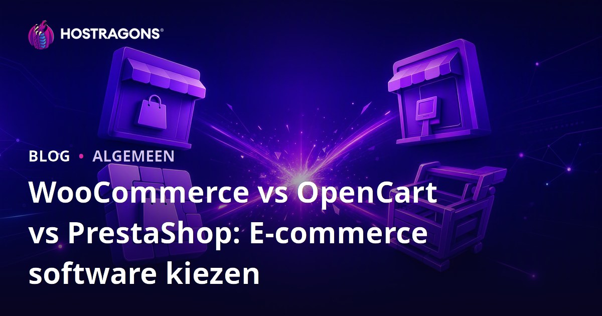 WooCommerce vs OpenCart vs PrestaShop: E-commerce software kiezen
