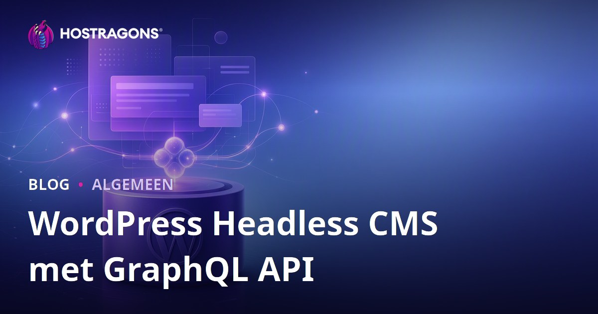 WordPress Headless CMS met GraphQL API