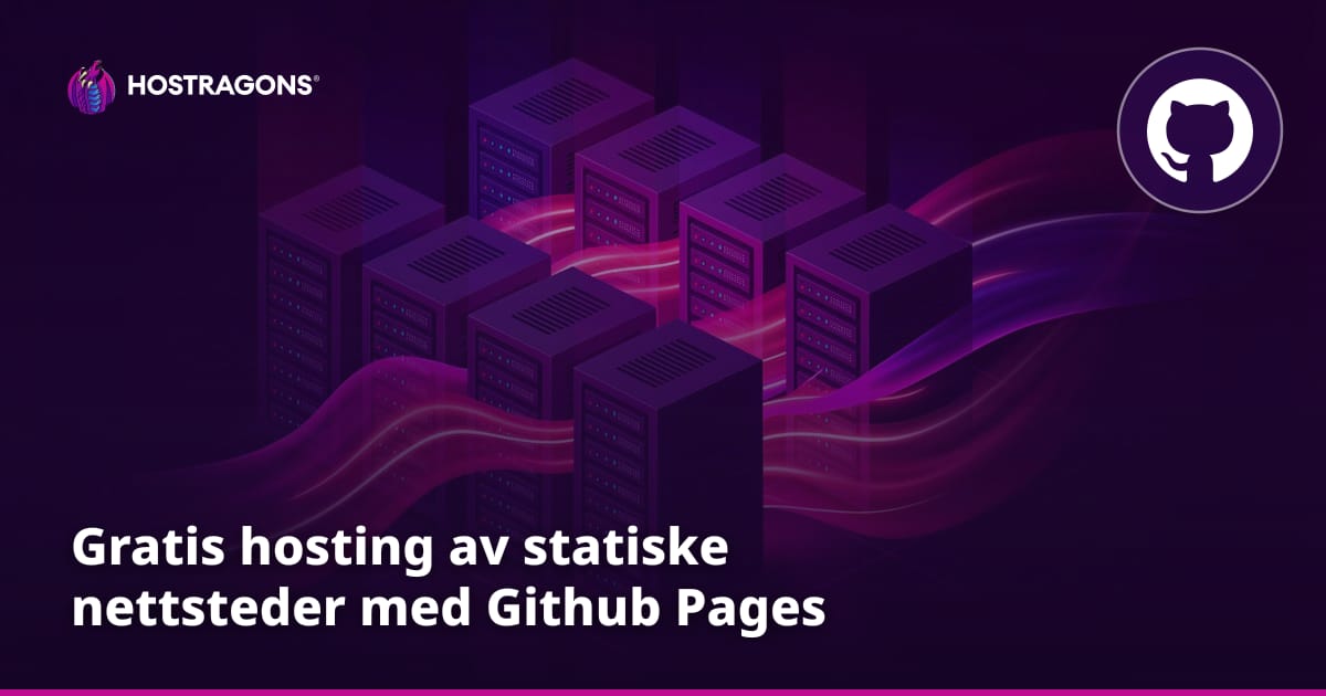 Gratis hosting av statiske nettsteder med Github Pages