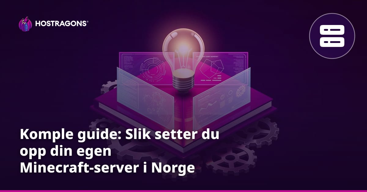 Komple guide: Slik setter du opp din egen Minecraft-server i Norge
