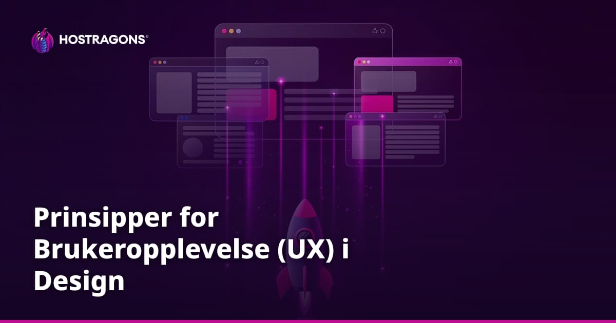 Prinsipper for Brukeropplevelse (UX) i Design