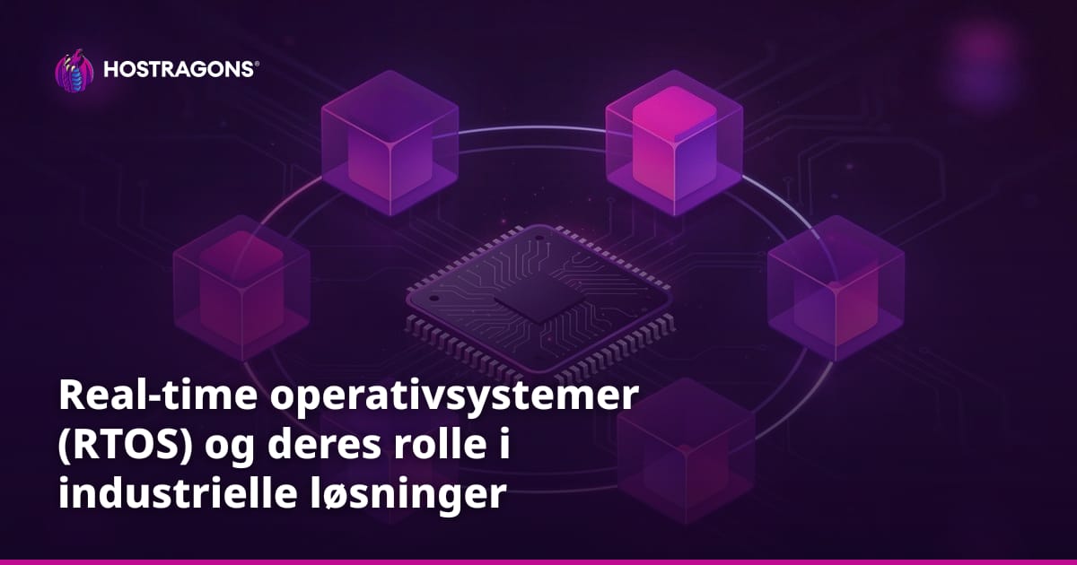 Real-time operativsystemer (RTOS) og deres rolle i industrielle løsninger