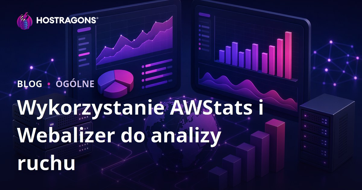 Wykorzystanie AWStats i Webalizer do analizy ruchu