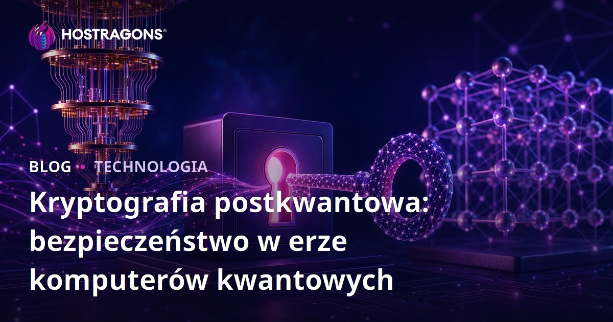 Kryptografia postkwantowa: bezpieczeństwo w erze komputerów kwantowych