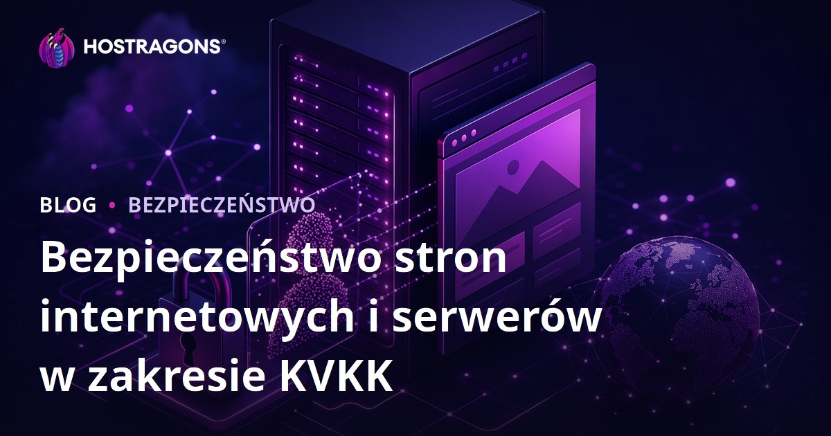 Bezpieczeństwo stron internetowych i serwerów w zakresie KVKK