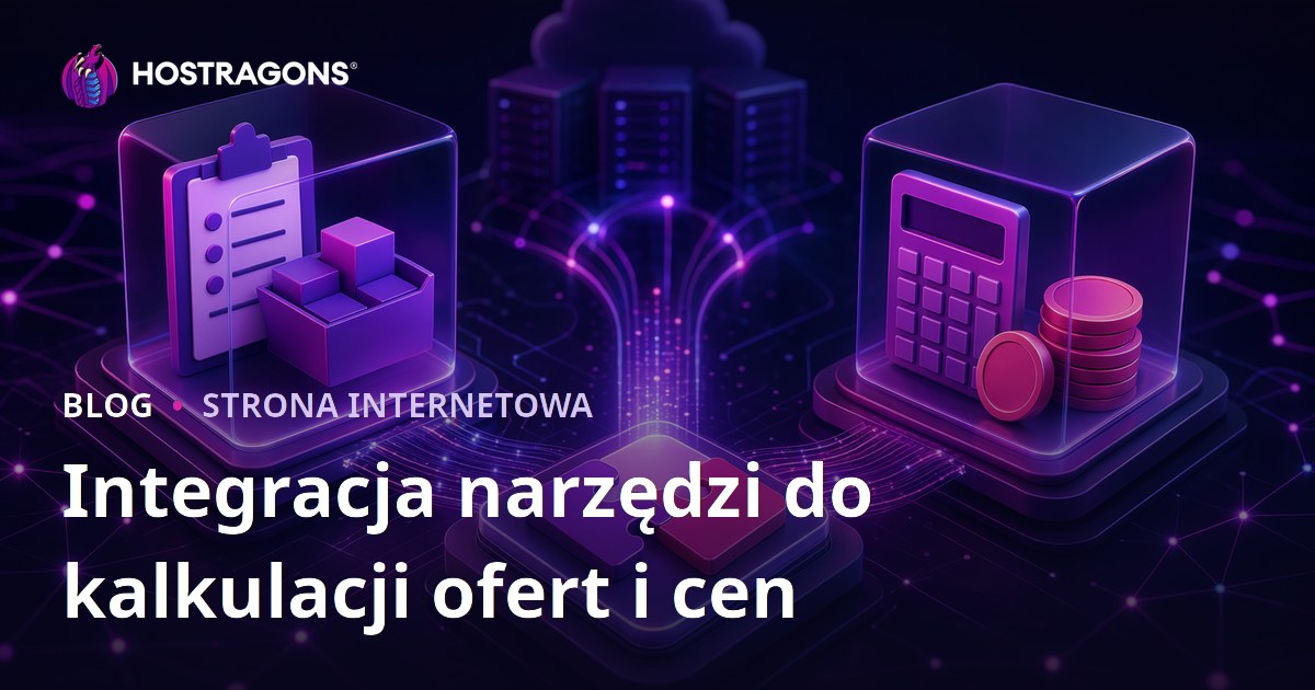 Integracja narzędzi do kalkulacji ofert i cen